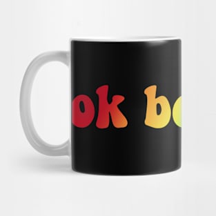 ok boomer, rainbow edition Mug